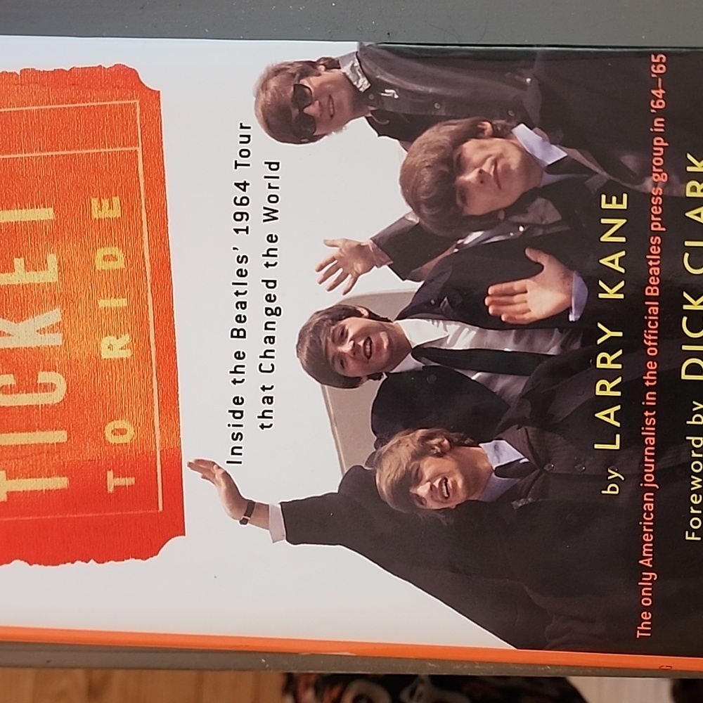 Ticket To Ride book by Larry Kane The Beatles